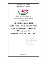 Xử lý trùng mặt trời trên cá tra bằng phương pháp ngâm dịch chiết bach hoa xà với định kỳ xử lí khác nhau 