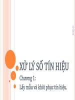 Bài giảng xử lý số tín hiệu   chương 1  lấy mẫu và khôi phục tín hiệu