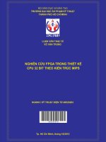 Nghiên cứu FPGA trong thiết kế CPU 32 BIT theo kiến trúc MIPS 