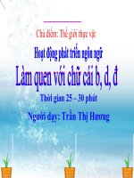 làm quen với chử cái b, d ,đ