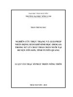 Nghiên cứu thực trạng và giải pháp nhân rộng hầm khí sinh học (BIOGAS) trong xử lý chất thải chăn nuôi tại huyện Yên Sơn, tỉnh Tuyên Quang