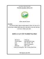 Ứng Dụng Phần Mềm Famis Trong Công Tác Quản Lý Hồ Sơ Địa Chính Trên Địa Bàn Thị Trấn Cao Lộc, Huyện Cao Lộc, Tỉnh Lạng Sơn