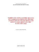 Nghiên cứu nâng cao hiệu quả của xét nghiệm psa (prostate specific antigen) huyết thanh trong tầm soát và chẩn đoán ung thư tuyến tiền liệt