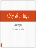 Bài giảng xử lý số tín hiệu   chương 6  các hàm truyền