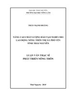 Nâng cao chất lượng đào tạo nghề cho lao động nông thôn thị xã phổ yên, tỉnh thái nguyên