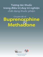 Ebook tương tác thuốc trong điều trị duy trì nghiện chất dạng thuốc phiện (chuyên đề về buprenorphine và methadone)