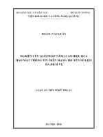 Nghiên cứu giải pháp nâng cao hiệu quả bảo mật thông tin trên mạng truyền số liệu đa dịch vụ