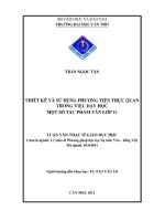 Thiết kế và sử dụng phương tiện trực quan trong việc dạy học một số tác phẩm văn lớp 11