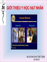 GIỚI THIỆU Y HỌC HẠT NHÂN