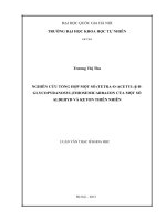 NGHIÊN cứu TỔNG hợp một số (TETRA o ACETYL β d GLYCOPYRANOSYL)THIOSEMICARBAZON của một số ALDEHYD và KETON THIÊN NHIÊN