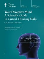 Your deceptive mind a scientific guide to critical thinking skills