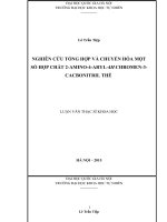NGHIÊN cứu TỔNG hợp và CHUYỂN hóa một số hợp CHẤT 2 AMINO 4 ARYL 4h CHROMEN 3 CACBONITRIL THẾ  