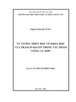 Tư tưởng triết học về khoa học của francis bacon trong tác phẩm công cụ mới 