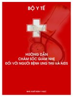 HƯỚNG DẪN CHĂM SÓC GIẢM NHẸ ĐỐI VỚI NGƯỜI BỆNH UNG THƯ VÀ AIDS