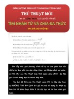 Giải pt vô tỷ bằng máy tính casio  thủ thuật mới tìm ra công thức giải quyết vấn đề tìm nhân tử và chia đa thức