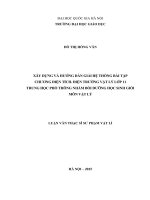 XÂY DỰNG VÀ HƯỚNG DẪN GIẢI HỆ THỐNG BÀI TẬP CHƯƠNG ĐIỆN TÍCH. ĐIỆN TRƢỜNG VẬT LÝ LỚP 11 TRUNG HỌC PHỔ THÔNG NHẰM BỒI DƯỠNG HỌC SINH GIỎI MÔN VẬT LÝ