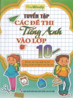 Tuyển tập các đề thi tiếng anh vào lớp 10 