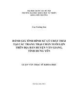 Đánh giá tình hình xử lý chất thải tại các trang trại chăn nuôi lợn trên địa bàn huyện văn giang, tỉnh hưng yên 
