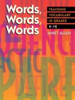 Words, words, words teaching vocabulary in grades 4 to 12