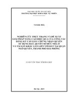 Nghiên cứu thực trạng và đề xuất giải pháp nâng cao hiệu quả của công tác đăng ký cấp giấy chứng nhận quyền sử dụng đất, quyền sở hữu nhà ở và tài sản khác gắn liền với đất tại quận ngô quyền, thành phố hải phòng 