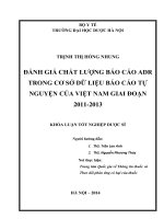 ĐÁNH GIÁ CHẤT LƯỢNG BÁO CÁO ADR TRONG CƠ SỞ DỮ LIỆU BÁO CÁO TỰ NGUYỆN CỦA VIỆT NAM GIAI ĐOẠN 2011-2013