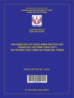 Vận dụng các kỹ thuật đánh giá tích cực trong dạy học môn toán lớp 6 tại trường thực hành sư phạm sóc trăng 