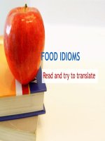 Food idioms ( Thành ngữ tiếng anh về chủ đề thức ăn )