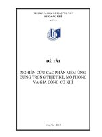 NGHIÊN cứu các PHẦN mềm ỨNG DỤNG TRONG THIẾT kế, mô PHỎNG và GIA CÔNG cơ KHÍ
