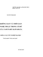 Luận văn thạc sĩ không gian và thời gian nghệ thuật trong cố đô của yasunary kawabata 