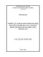 Nghiên cứu áp dụng một số phương pháp phân tích tài liệu địa vật lý máy bay trong tìm kiếm, dự báo triển vọng khoáng sản 
