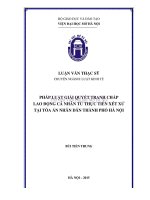 Pháp luật giải quyết tranh chấp lao động cá nhân từ thực tiễn xét xử tại tòa án nhân dân thành phố hà nội 