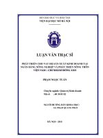 Phát triển cho vay hộ sản xuất kinh doanh tại ngân hàng nông nghiệp và phát triển nông thôn việt nam   chi nhánh đông anh 