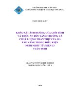 khảo sát ảnh hưởng của giới tính và thức ăn đến tăng trưởng và chất lượng thân thịt của gà tàu vàng trong điều kiện nuôi nhốt từ 5 đến 13 tuần tuổi 
