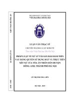 Pháp luật về xử lý tài sản bảo đảm tiền vay bằng quyền sử dụng đất và thực tiễn xét xử của tòa án nhân dân huyện đông anh, thành phố hà nội 