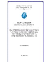 Giải quyết tranh chấp hợp đồng tín dụng vay tài sản có thế chấp tại tòa án qua thực tiễn tại huyện thường tín và huyện phú xuyên   thành phố hà nội 