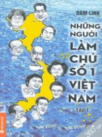 Nhung nguoi lam chu so 1 viet nam   dam linh