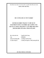 ĐỀ CƯƠNG ĐỒ ÁN TỐT NGHIỆP: ĐÁNH GIÁ HIỆN TRẠNG VÀ ĐỀ XUẤT  GIẢI PHÁP NÂNG CAO HIỆU QUẢ CÔNG TÁC  QUẢN LÝ CHẤT THẢI RẮN Y TẾ TRÊN ĐỊA BÀN THÀNH PHỐ YÊN BÁI, TỈNH YÊN BÁI