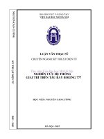 Nghiên cứu hệ thống giải trí trên tàu bay boeing 777 