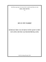 ĐÁNH GIÁ NHU CẦU SỬ DỤNG NƯỚC SẠCH VÀ MỨC SẴN LÒNG CHI TRẢ TẠI THÀNH PHỐ HẠ LONG