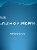 An toan sinh hoc va luat moi truong