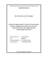 ĐỀ CƯƠNG ĐỒ ÁN TỐT NGHIỆP: ĐÁNH GIÁ HIỆN TRẠNG VÀ ĐỀ XUẤT GIẢI PHÁP NÂNG CAO HIỆU QUẢ CÔNG TÁC QUẢN LÝ  CHẤT THẢI NGUY HẠI TRÊN ĐỊA BÀN  THÀNH PHỐ CAO BẰNG