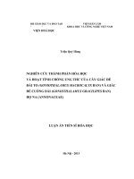 Nghiên cứu thành phần hóa học và hoạt tính chống ung thư của cây giác đế đài to (goniothalamus macrocalyx ban) và giác đế cuống dài (goniothalamus gracilipes ban) họ na (annonaceae) 