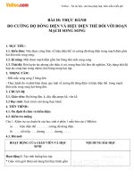 Giáo án Vật lý 7 bài 28: Thực hành đo cường độ dòng điện và hiệu điện thế đối với đoạn mạch mắc song song