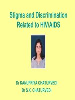 Stigma and Discrimination Related to HIVAIDS