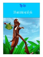 Bài giảng Tập đọc: Dế Mèn bênh vực kẻ yếu