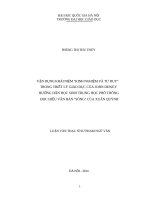 Vận dụng khái niệm kinh nghiệm và tư duy trong triết lý giáo dục của john dewey hướng dẫn học sinh trung học phổ thông đọc hiểu văn bản sóng của xuân quỳnh 