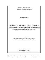 Nghiên cứu kĩ thuật viết câu nhiễu trong trắc nghiệm khách quan (mcq) phần di truyền học (sh 12) 