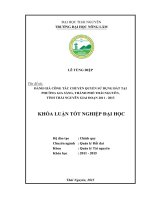 Đánh giá công tác chuyển quyền sử dụng đất tại phường Gia Sàng  thành phố Thái Nguyên  tỉnh Thái Nguyên, giai đoạn 2011  2013