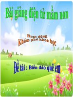 Bài giảng điện tử mầm non lớp Chồi đề tài KPKH  Biển đảo quê em