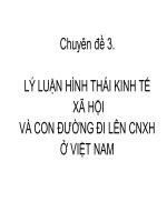 Lý luận hình thái kinh tế xã hội và con đường đi lên CNXH ở Việt Nam